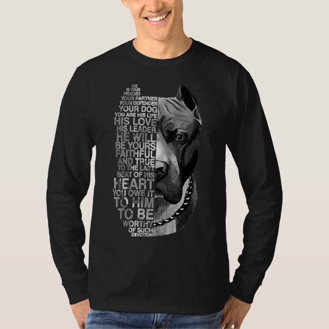 Er ist Ihr Freund Ihr Partner Ihr Hund Pitbull Pe T-Shirt (Vorderseite)