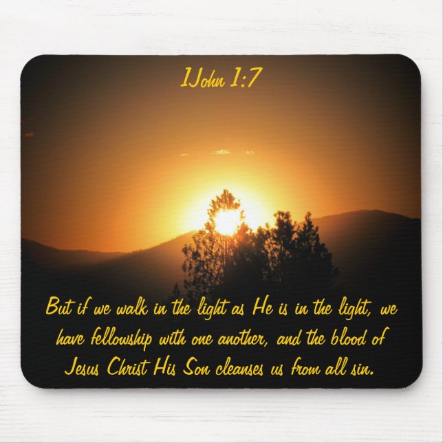 Er ist im Licht - 1 John 1:7 Mousepad (Vorne)