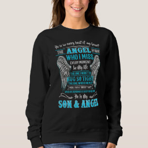 Er ist in jedem Schlag meines Herzens über Engel, Sweatshirt
