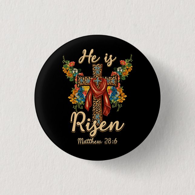 Er ist Jesus Christlich glücklichen Osterfloral Le Button (Vorderseite)