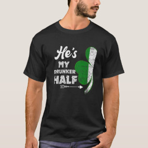 Er ist mein Betrunkeneres Halbtrunk-Coupé-Kleeblat T-Shirt