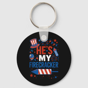 Er ist mein Firecracker Funny 4. Juli Paare Matc Schlüsselanhänger