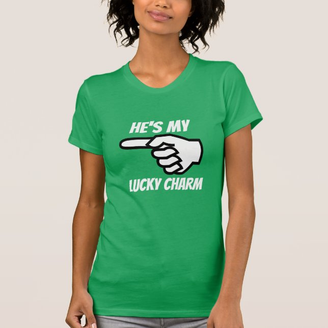 Er ist mein glücklicher Charme T-Shirt (Vorderseite)