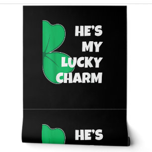 Er ist mein glückliches Charm Funny St Patricks Da Tapete