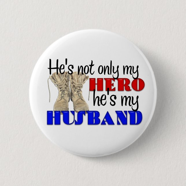 Er ist mein Held und mein Ehemann Button (Vorderseite)