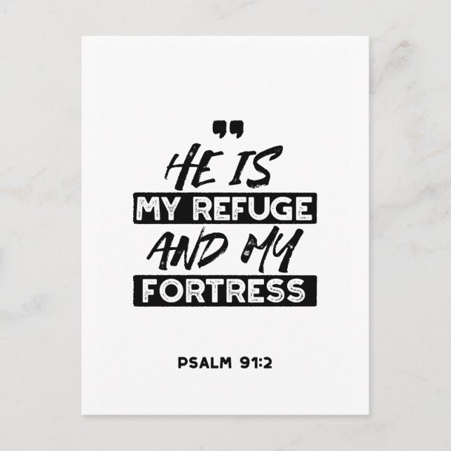 Er ist meine Zuflucht und meine Festung - Psalm 91 Postkarte (Vorderseite)