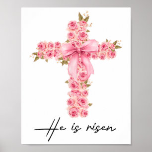 Er ist Rised Coquette Bow Floral Cross Faith Oster Poster