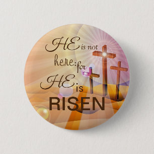 Er ist Rised Jesus Button Custom Size Button