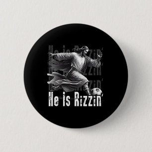 Er ist Rizzin Jesus spielt Fußball Lustiger Sport Button