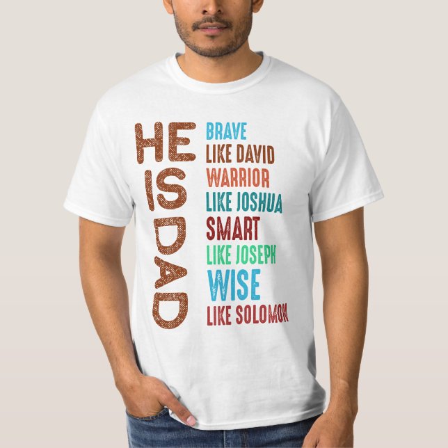 Er ist Vater Shirt, tapfer wie David T-Shirt (Vorderseite)