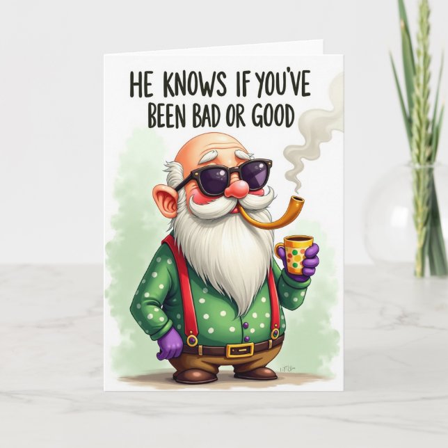 Er kennt schlechte oder gute Weihnachtskarte Karte (Vorderseite)