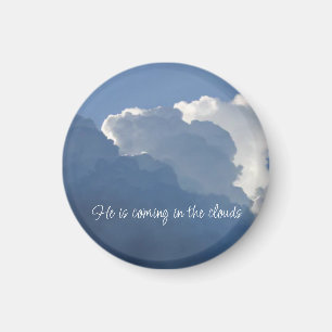 Er kommt in den Wolken Christliches Zitat Magnet
