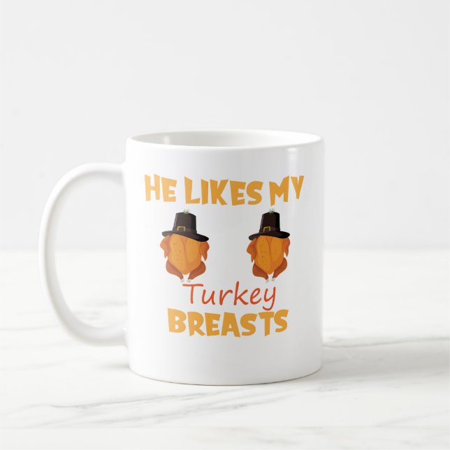 Er mag meine Türkei Brüste ein paar Matching Thank Kaffeetasse (Links)