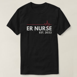 ER Nurse Est 2022 Notfallkrankenversorgung T-Shirt