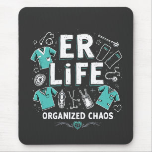 ER Nurse Organisiertes Chaos Kinderpflege Mousepad