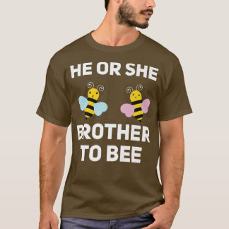 Er oder sie Bruder, um das Baby-Gender-Reve-Spiel  T-Shirt