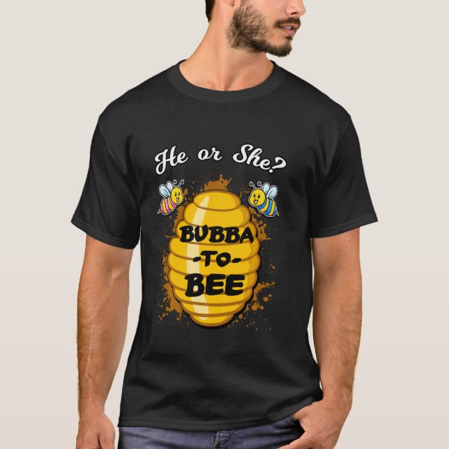 Er oder sie Bubba wird die Bekanntgabe der Gender  T-Shirt (Vorderseite)