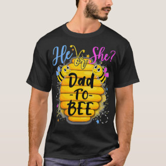 Er oder sie Dad To Bee Geschlecht Enthüllung Biene T-Shirt