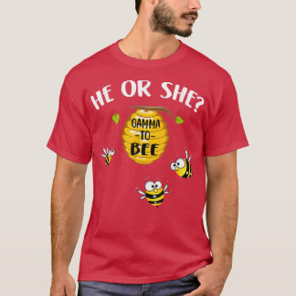 Er oder sie Gamma zu Bee Gender Baby Reveunce T-Shirt