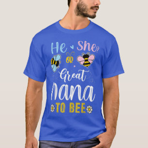 Er oder sie ist eine große Nana, um Gender-Offenle T-Shirt