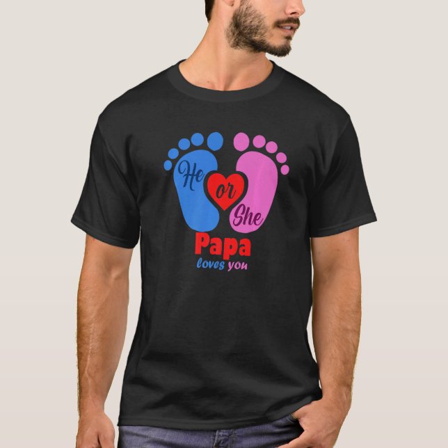 Er oder sie Papa Liebe, dass Sie schwanger werden T-Shirt (Vorderseite)
