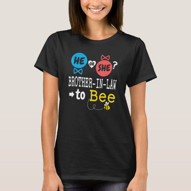 Er oder Sie Schwager, um Biene Geschlecht zu enthü T-Shirt (Vorderseite)