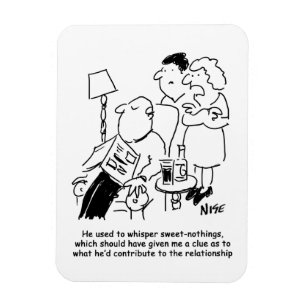 Er pflegte "süße Nichtigkeiten" zu flüstern Magnet