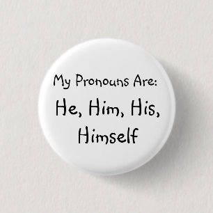 "Er" Pronomen-Abzeichen Button