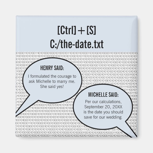 Er sagte: "Binary Code Save the Date Magnet" Magnet (Vorne)