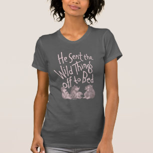 Er schickte die wilden Kerle ins Bett - Pink T-Shirt