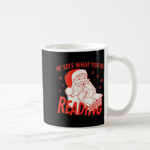 Er sieht, was du gelesen hast Lustiges Buchliebhab Kaffeetasse
