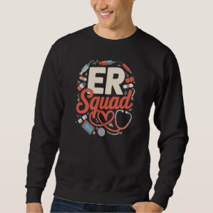 ER-Squad-T-Shirt – Notfallteam-Bekleidung Sweatshirt
