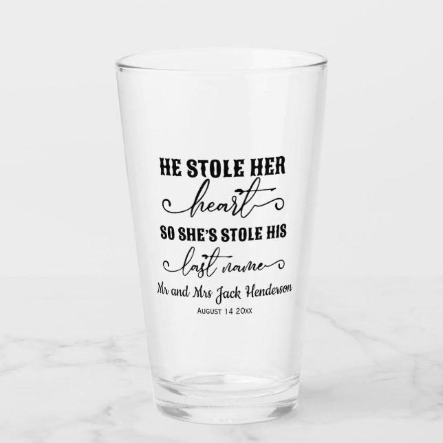 Er stahl ihr Herz, sodass sie seinen Nachnamen ges Glas (Vorderseite)