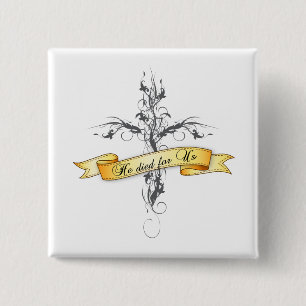 Er starb für uns Blumenkreuz Button