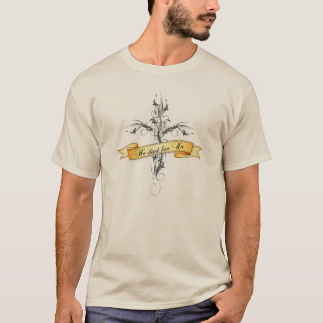 Er starb für uns Blumenkreuz T-Shirt (Vorderseite)