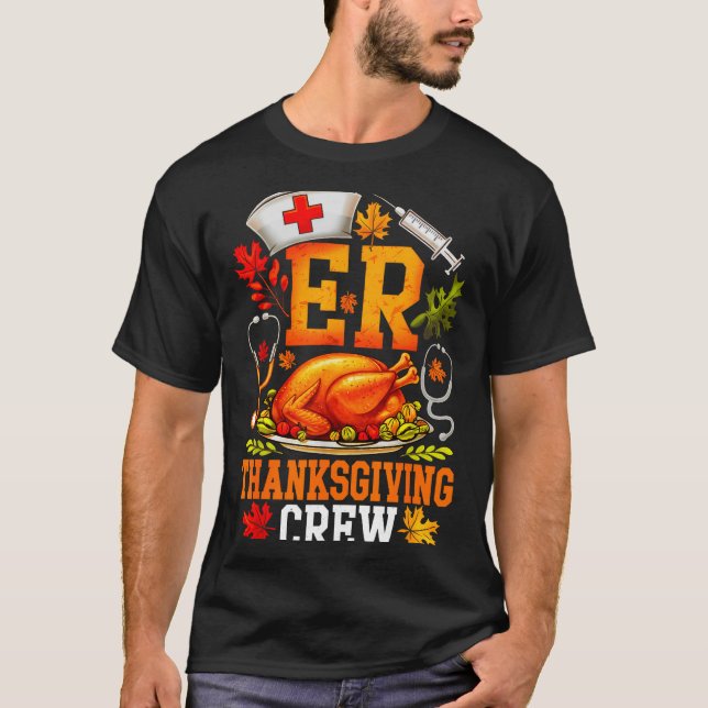 Er Thanksgiving Crew Nurse Emergency Room Register T-Shirt (Vorderseite)
