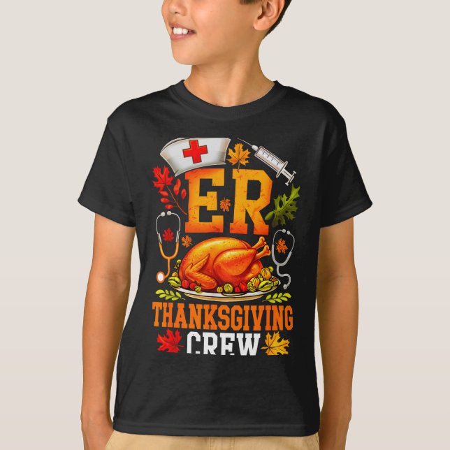 Er Thanksgiving Crew Nurse Emergency Room Register T-Shirt (Vorderseite)