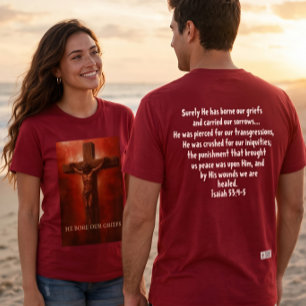 ✝️ Er trug unsere Schmerzen - T-Shirt