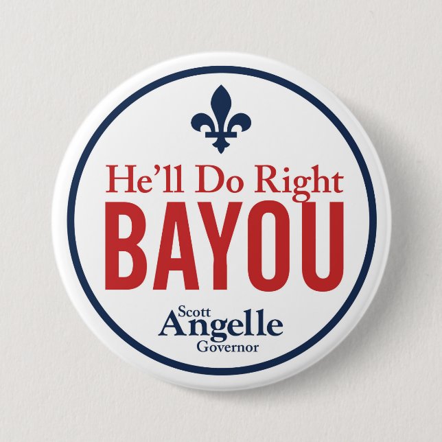 "Er tut rechtes Bayou-" Knopf Button (Vorderseite)