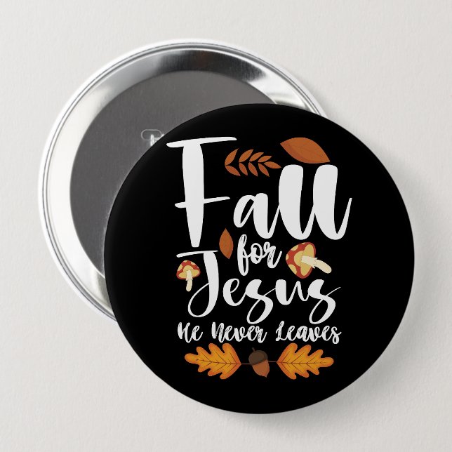 Er Verlasse nie Erntedank Christus für Jesus herun Button (Vorne & Hinten)