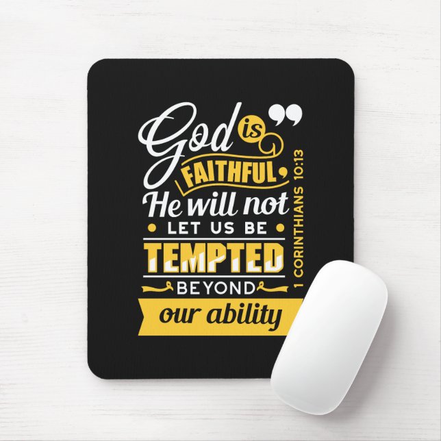 Er wird dich nicht versuchen lassen – Bibelvers Mousepad (Mit Mouse)