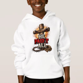 Er zahlte es alles – Cross & Nail Christlicher Gla Hoodie
