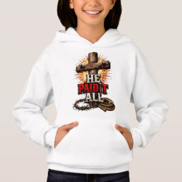 Er zahlte es alles – Cross & Nail Christlicher Gla Hoodie