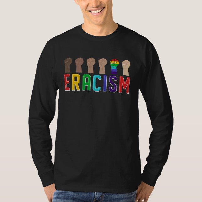 Eracism Erase Racism Stop Hate Equality Tolerance T-Shirt (Vorderseite)