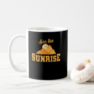 Erblicke den Sonnenaufgang Kaffeetasse