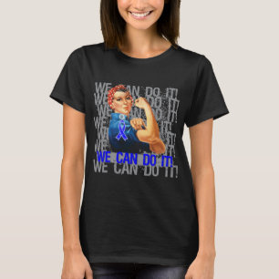Erbs Lähmung Rosie KÖNNEN WIR SIE TUN T-Shirt