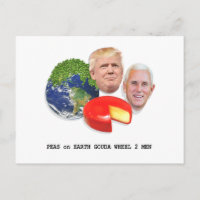 Erbsen auf der Erde Gouda Wheel 2 Männer Trump & P