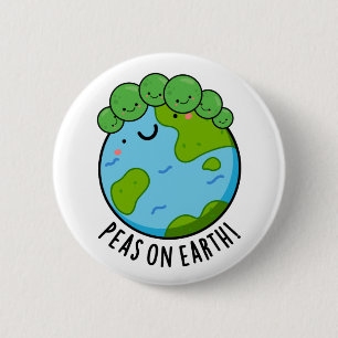 Erbsen auf Erden Funny Veggie Peace Pub Button