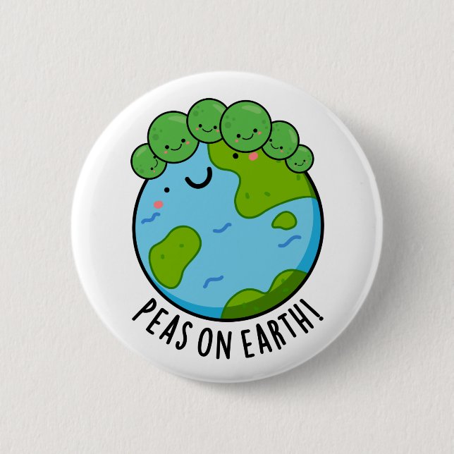 Erbsen auf Erden Funny Veggie Peace Pub Button (Vorderseite)