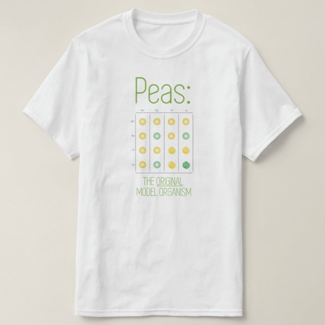 Erbsen: Der URSPRÜNGLICHE vorbildliche Organismus T-Shirt (Design vorne)